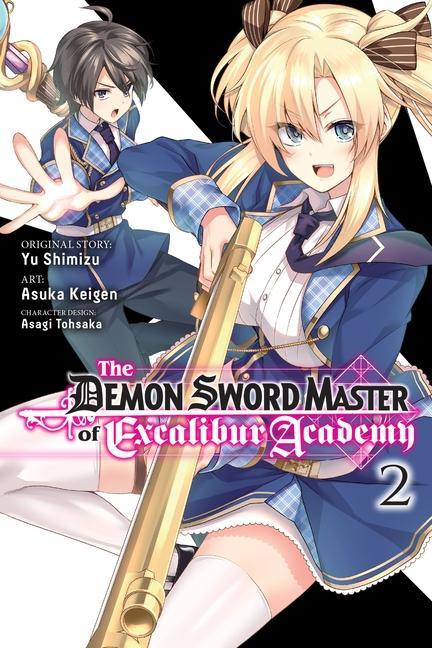 Carte Demon Sword Master of Excalibur Academy, Vol. 2 (manga) Yu Shimizu