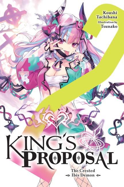 Kniha King's Proposal, Vol. 2 (light novel) Koushi Tachibana