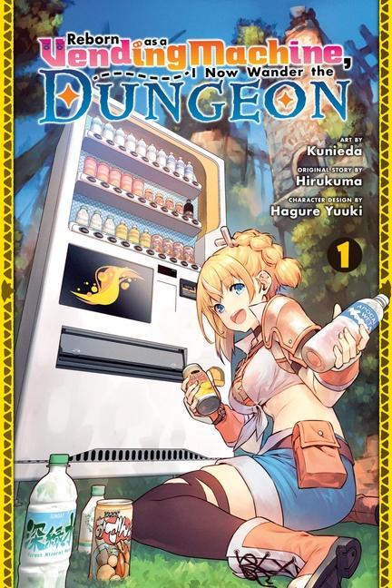 Kniha Reborn as a Vending Machine, I Now Wander the Dungeon, Vol. 1 (manga) Hirukuma