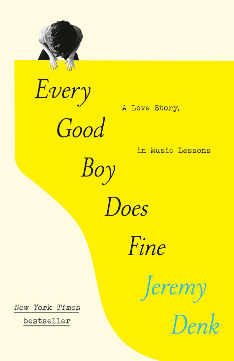 Carte Every Good Boy Does Fine: A Love Story, in Music Lessons 