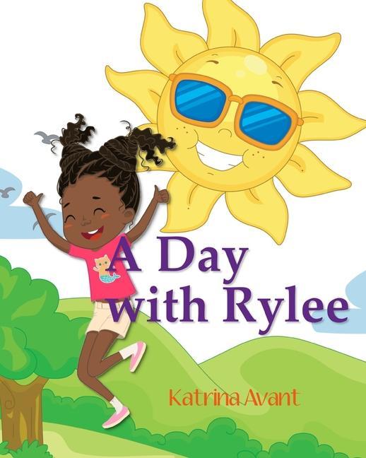 Knjiga A Day with Rylee Katrina Avant