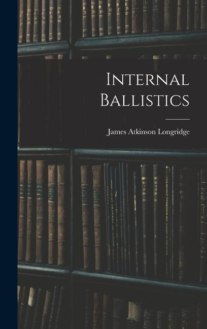 Könyv Internal Ballistics 