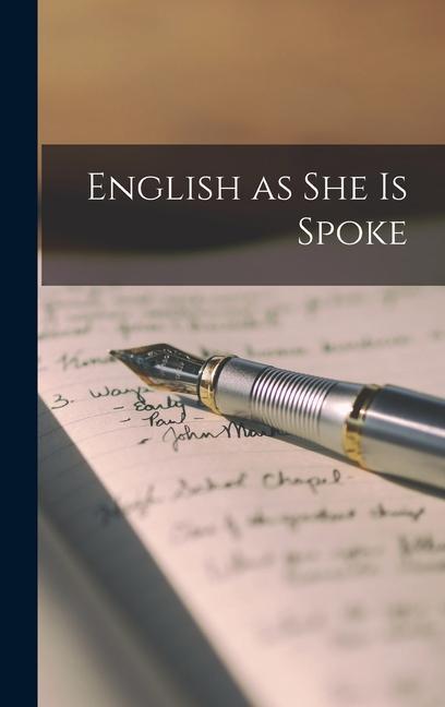Knjiga English as She is Spoke Anonymous