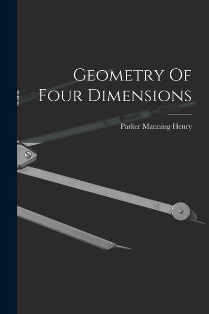 Kniha Geometry Of Four Dimensions 