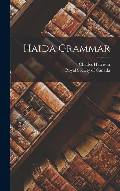 Knjiga Haida Grammar Royal Society of Canada