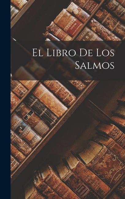 Knjiga El Libro De Los Salmos Anonymous