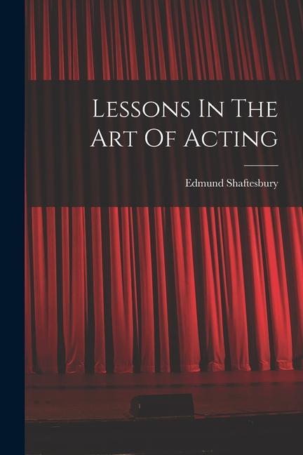 Carte Lessons In The Art Of Acting 