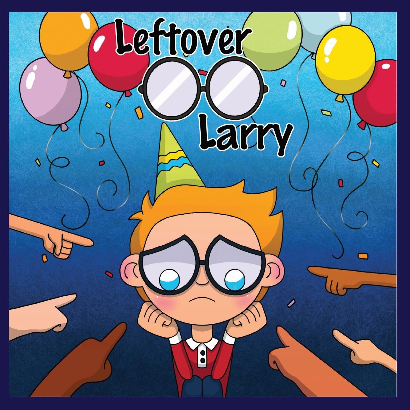 Knjiga Leftover Larry Tommy Watkins