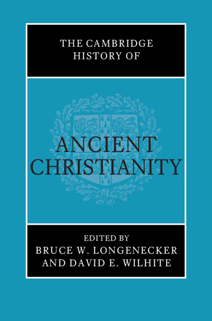 Kniha The Cambridge History of Ancient Christianity Bruce W. Longenecker