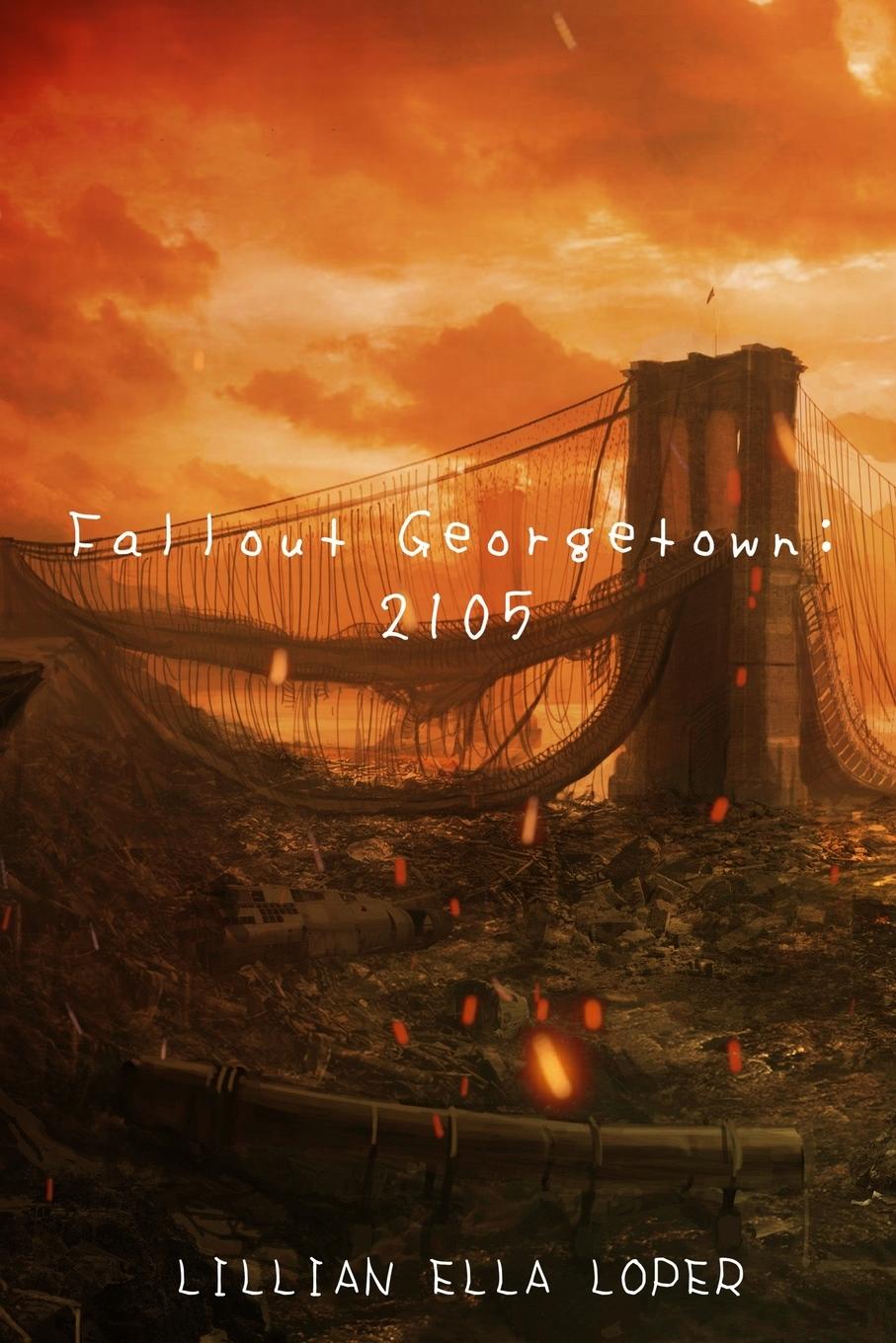 Knjiga Fallout Georgetown Lillian Loper