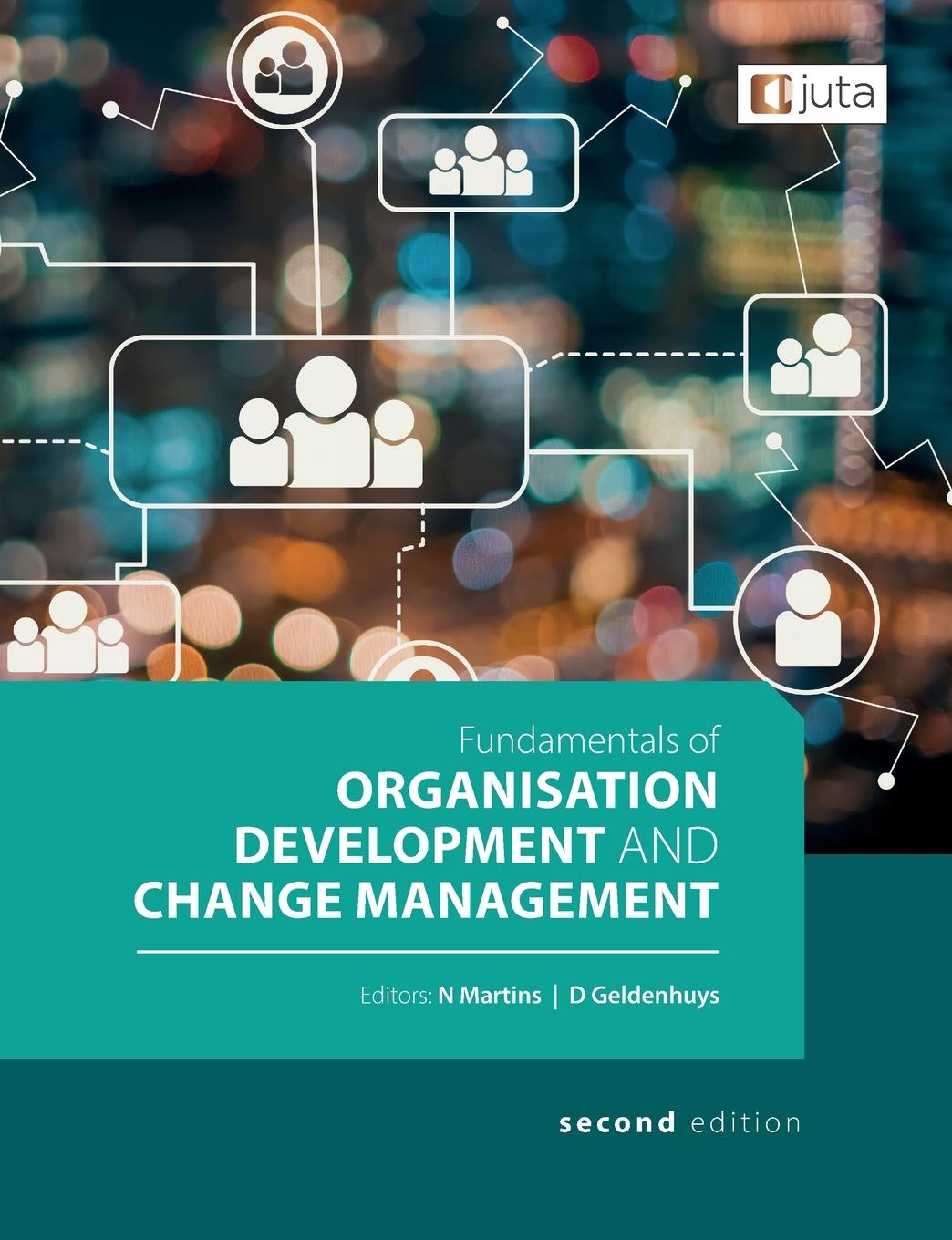 Книга Fundamentals of Organisation Dev & Change Man 2e N. Martins