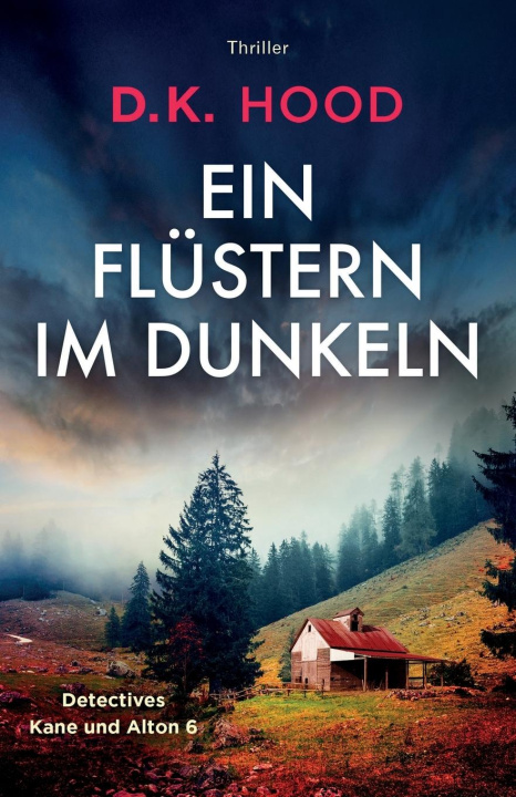 Knjiga Ein Flüstern im Dunkeln D.K. Hood