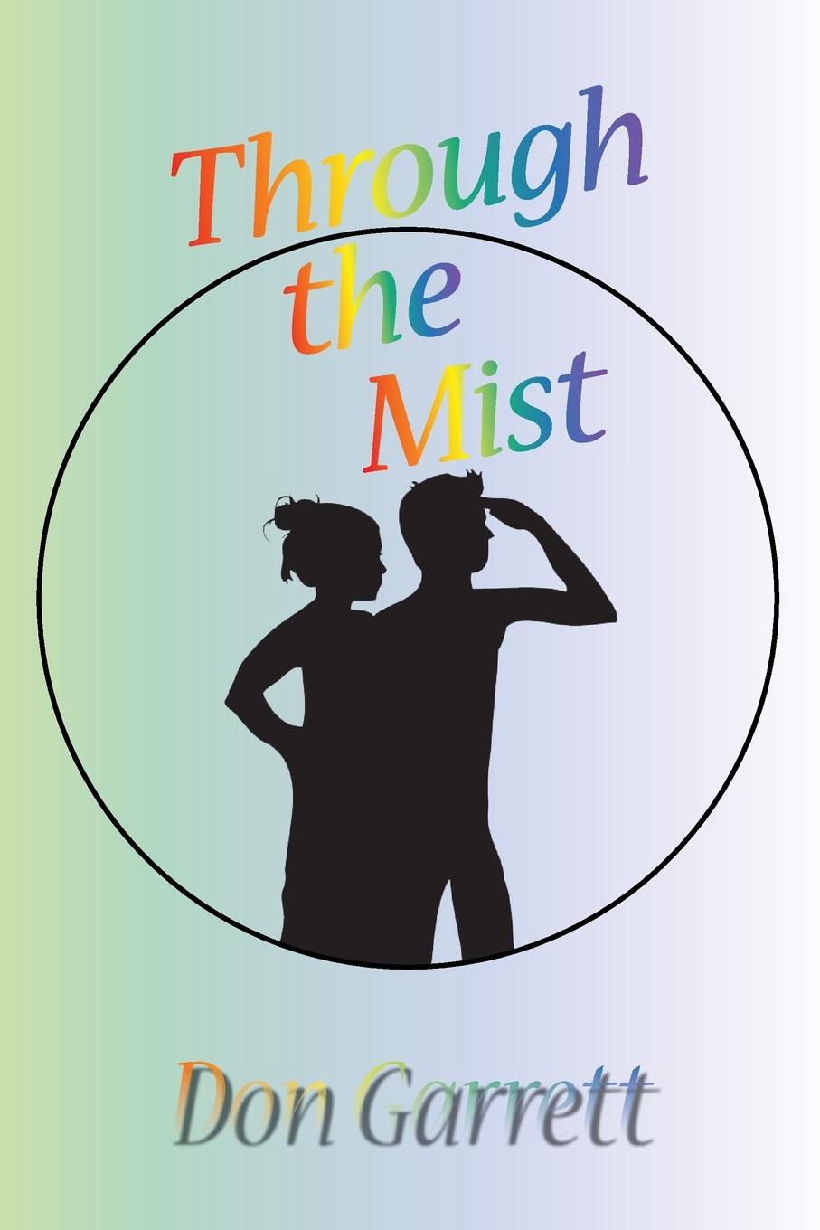 Book Through the Mist Don Garrett