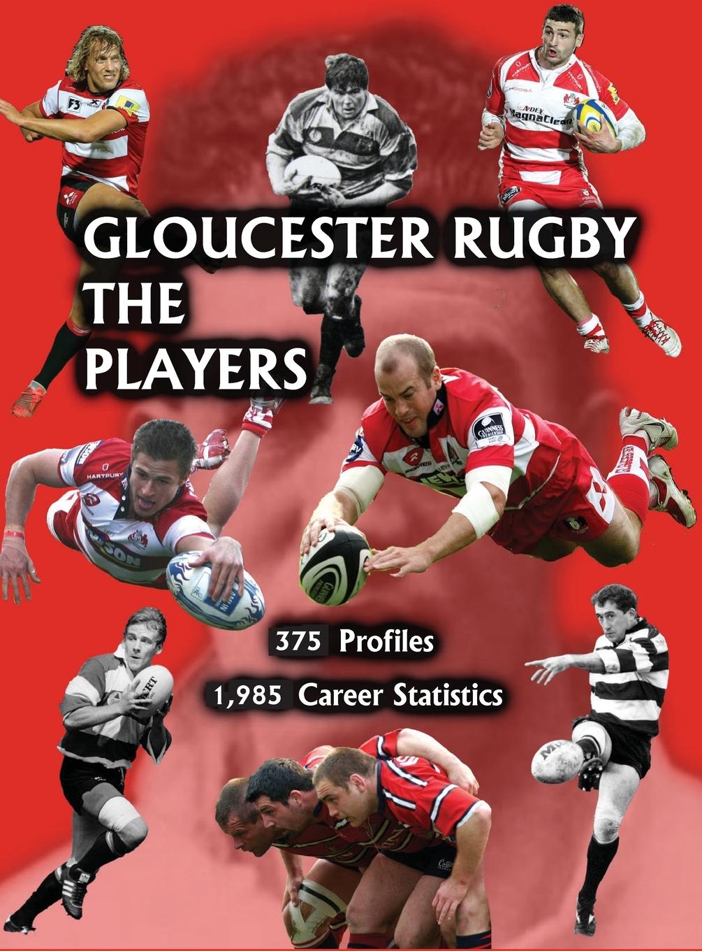 Knjiga Gloucester Rugby, the Players Chris Collier