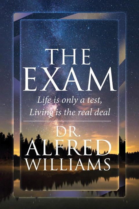 Knjiga THE EXAM Dr. A. L. Williams