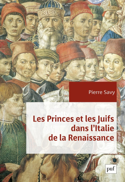 Kniha Les Princes et les Juifs dans l'Italie de la Renaissance Savy