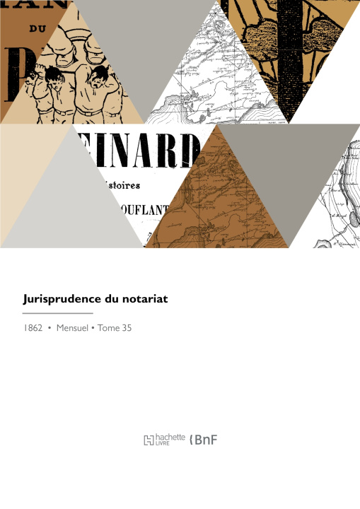 Knjiga Jurisprudence du notariat Jean-Joseph-François Rolland de Villargues
