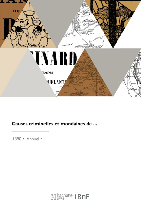 Knjiga Causes criminelles et mondaines Albert Bataille