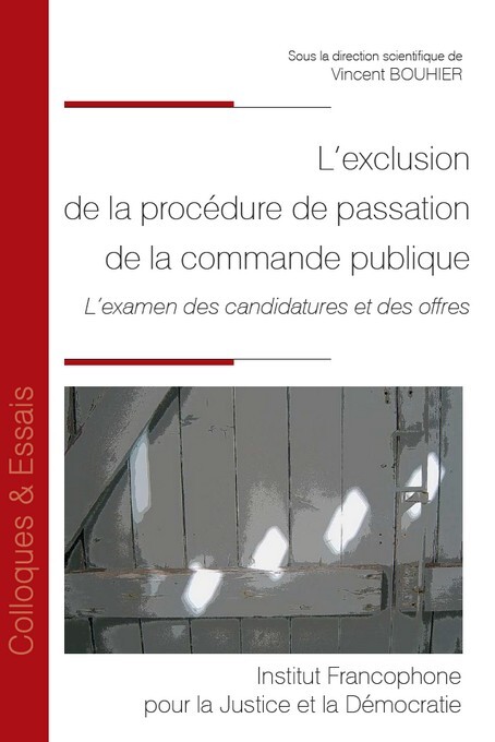 Kniha L’exclusion de la procédure de passation de la commande publique Bouhier