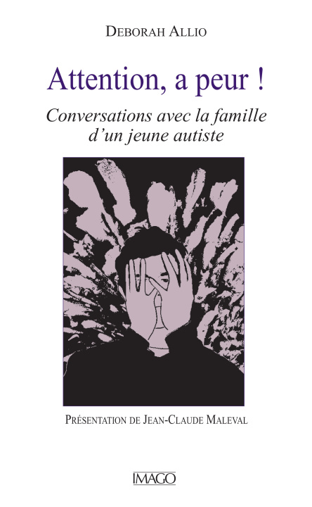 Knjiga ATTENTION, A PEUR ! Allio deborah / maleval jean-claude (pref.)