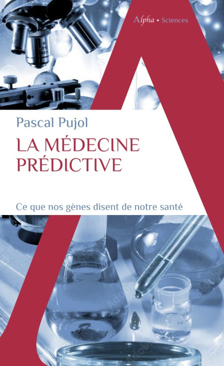 Knjiga La médecine prédictive PUJOL
