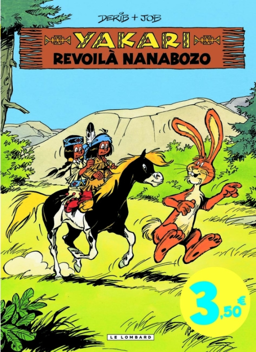 Kniha Yakari - Tome 34 - Revoilà Nanabozo / Edition spéciale (OP ETE 2023) Job