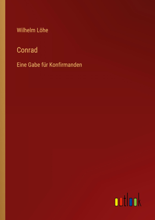 Knjiga Conrad Wilhelm Löhe
