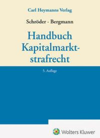 Kniha Handbuch Kapitalmarktstrafrecht Christian Schröder