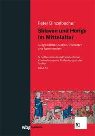 Könyv Sklaven und Hörige im Mittelalter 