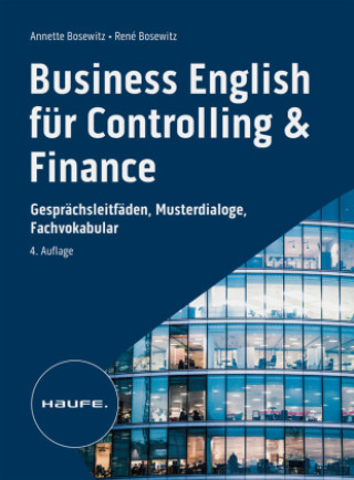 Kniha Business English für Controlling & Finance - inkl. Arbeitshilfen online René Bosewitz