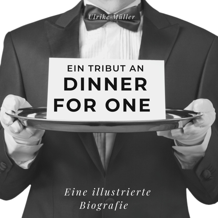 Knjiga Ein Tribut an  Dinner for One 