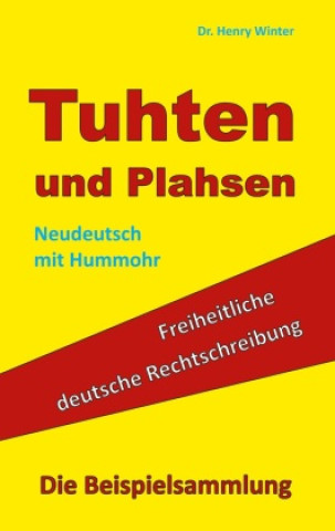 Könyv Tuhten und Plahsen 