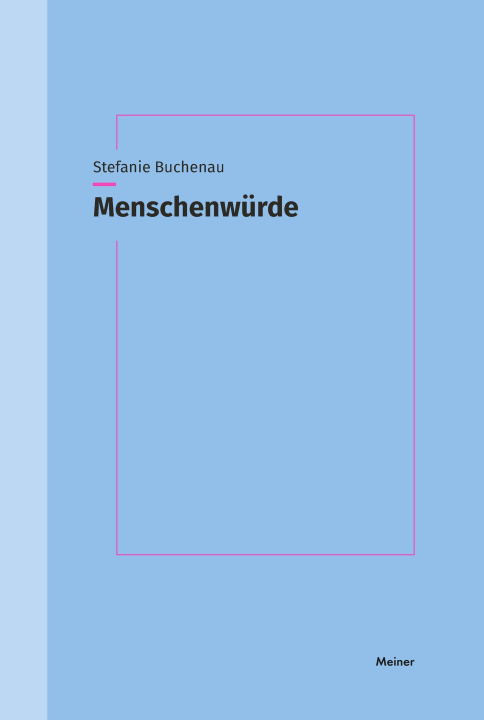 Book Menschenwürde Stefanie Buchenau