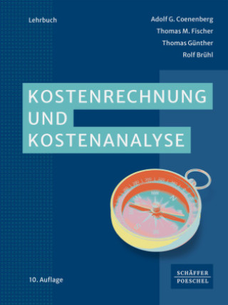 Kniha Kostenrechnung und Kostenanalyse Thomas M. Fischer