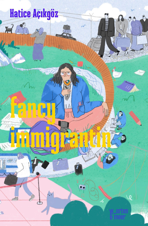 Knjiga fancy immigrantin Hatice Açikgöz
