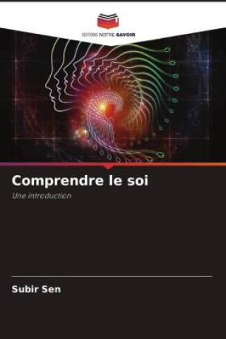 Book Comprendre le soi Subir Sen