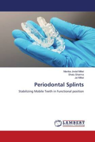 Knjiga Periodontal Splints Shalu Sharma