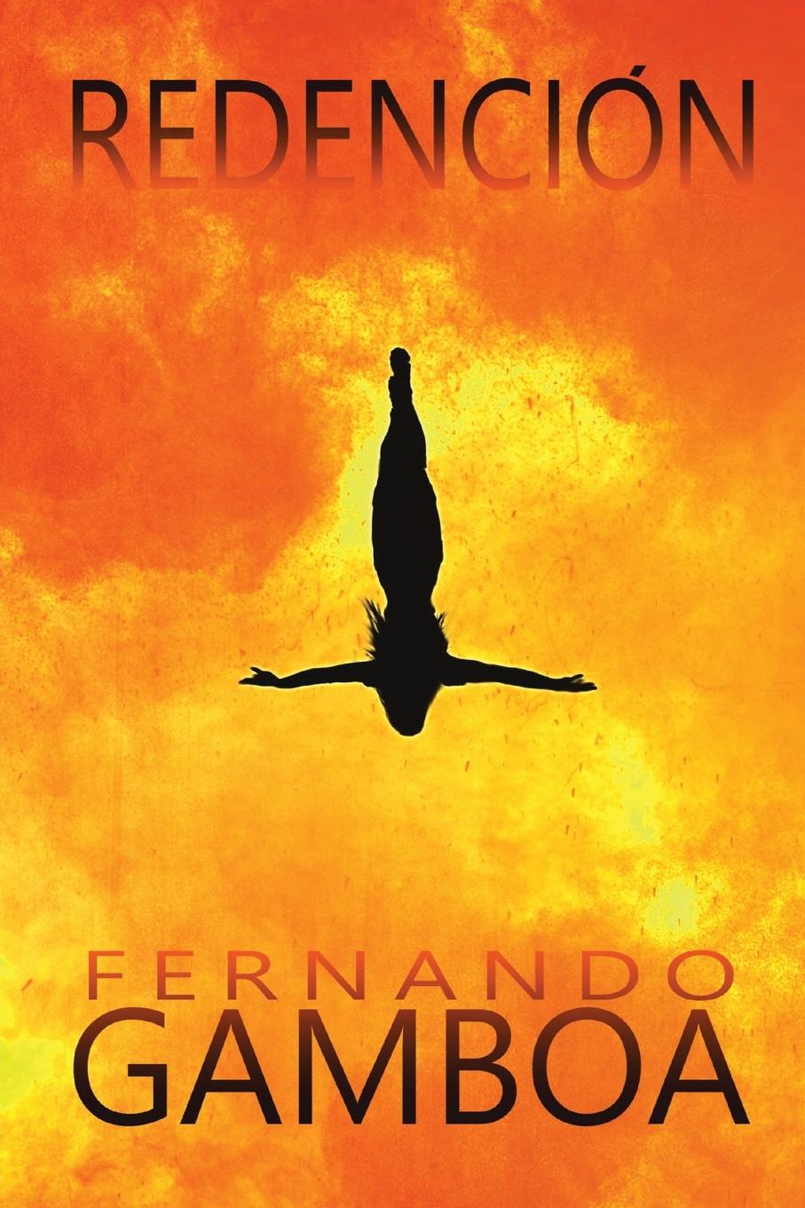 Knjiga REDENCIÓN Fernando Gamboa