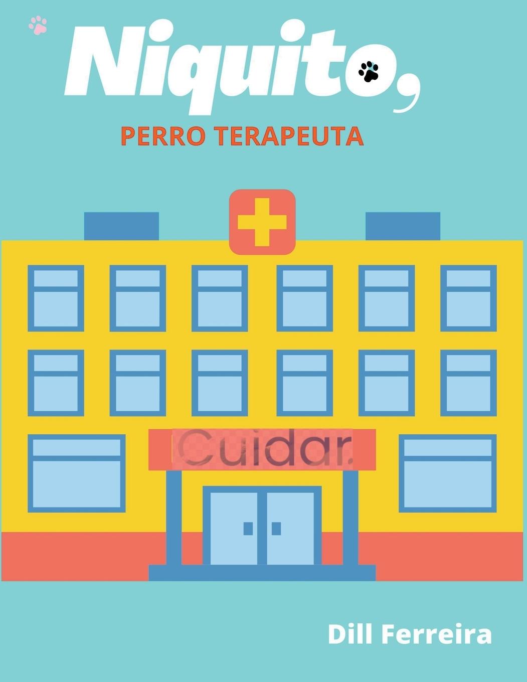 Carte Niquito, perro terapeuta Dill Ferreira