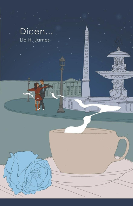 Knjiga Dicen... Lia H. James
