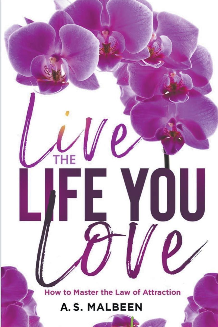 Knjiga Live the Life You Love 