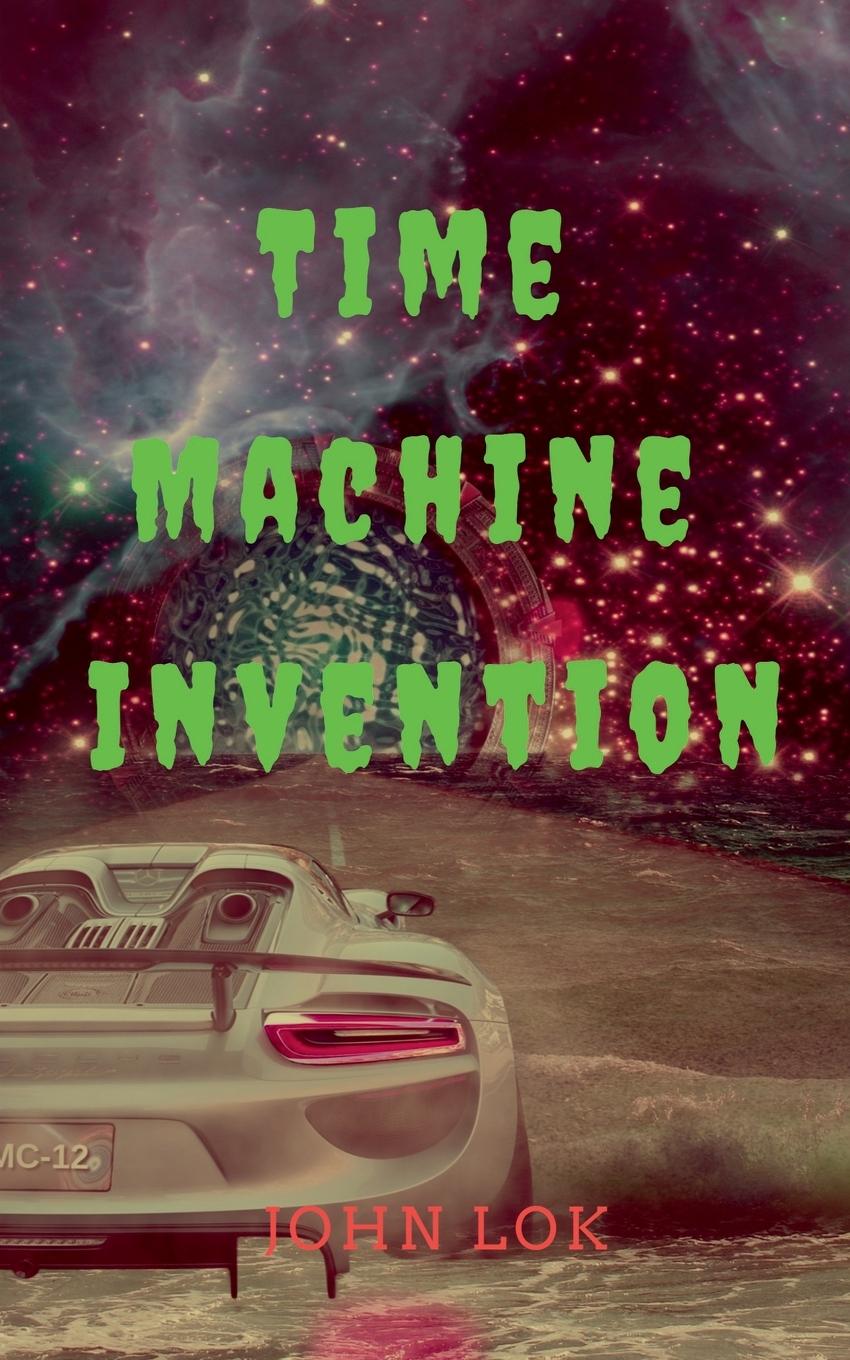 Knjiga TIme Machine Invention John Lok
