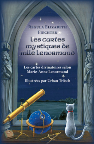 Knjiga Les Cartes Mystiques de Mlle Lenormand - FR, m. 1 Buch, m. 1 Beilage Regula Elizabeth Fiechter