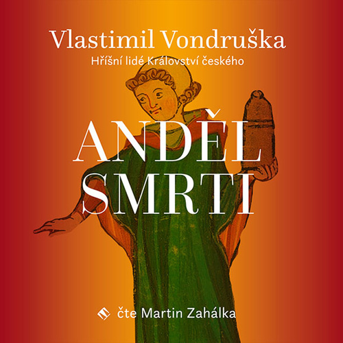 Audio Anděl smrti Vlastimil Vondruška