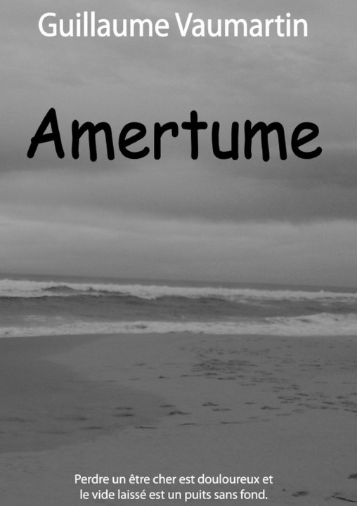 Knjiga Amertume GUILLAUME VAUMARTIN