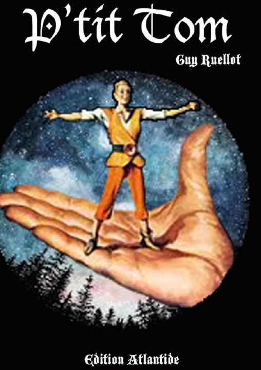 Buch P'tit Tom Guy Ruellot