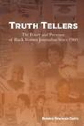 Knjiga Truth Tellers Bonnie Newman Davis