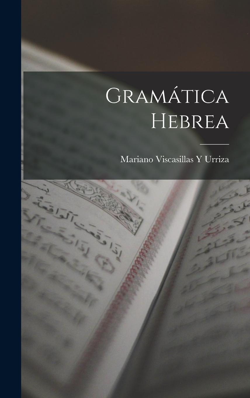 Knjiga Gramática Hebrea Mariano Viscasillas Y Urriza