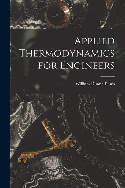 Kniha Applied Thermodynamics for Engineers 