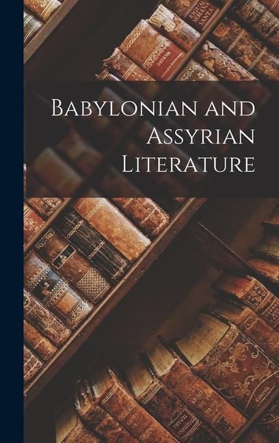 Książka Babylonian and Assyrian Literature 